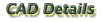 CAD Details